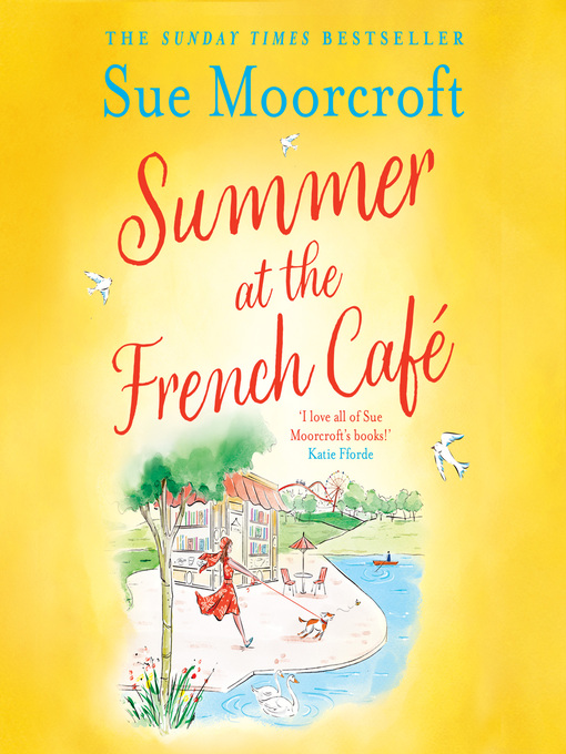 Title details for Summer at the French Café by Sue Moorcroft - Available